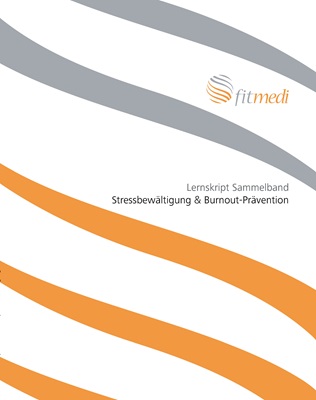 FM 35 - Lernskript Sammelband Stressbewältigung & Burnout-Prävention