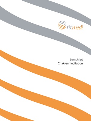 FM 31 - Lernskript Chakrenmeditation